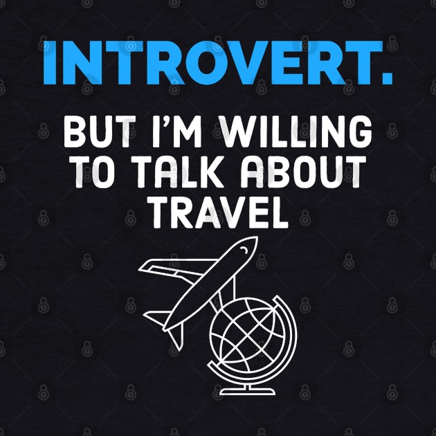 Introvert willing to talk about travel by cricky